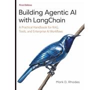Building Agentic AI with LangChain: A Practical Handbook for RAG, Tools, and Enterprise AI Workflows