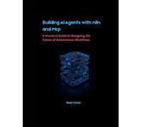 Building AI Agents With n8n and MCP: A Practical Guide to Designing the Future of Autonomous Workflows