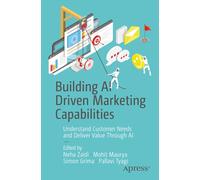 Neha Zaidi Building AI Driven Marketing Capabilities (Tascabile)