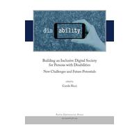 Building an inclusive digital society for persons with disabilities. New c...