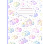 Building Blocks Notebook | Colorful Brick Aesthetic Journal for Kids & Boys | Fun Toy-Themed Composition Notebook for School: Bright Block Pattern ... School Notes, Creative Writing & Gifts