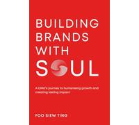 Building Brands with Soul: A CMO’s journey to humanising growth and creating lasting impact