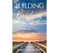 Building Bridges: My Journey to Find Hope in Divisive Times