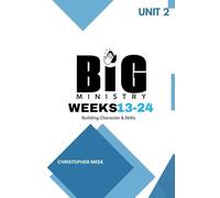 Building Character & Skills: UNIT 2 of 4
