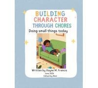 Building Character Through Chores