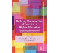 Camila Devis-Rozental Susann Building Communities of Practice in Hig (Tascabile)