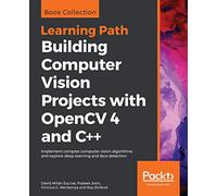 Building Computer Vision Projects with OpenCV 4 and C++ [Lingua inglese]