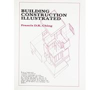 Building Construction Illustrated