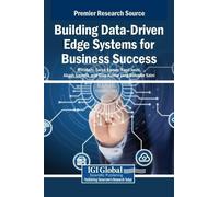Building Data-Driven Edge Systems for Business Success (Copertina rigida)