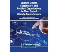 Building Digital, Sustainable, and Resilient Organizations to Meet Global Climate Commitments