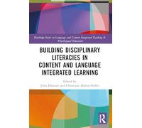 Building Disciplinary Literacies in Content and Language Integrated Learning