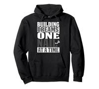 BUILDING DREAMS ONE NAIL AT A TIME Felpa con Cappuccio
