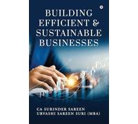 Building Efficient and Sustainable Business