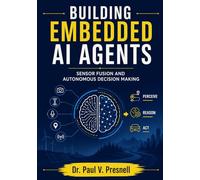 Building Embedded AI Agents: Sensor Fusion and Autonomous Decision Making