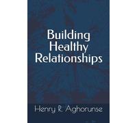 Building Healthy Relationships