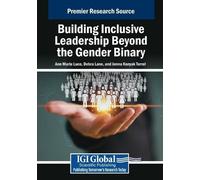 Building Inclusive Leadership Beyond the Gender Binary (Tascabile)