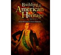 Building on the American Heritage Series