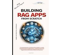 Building RAG Apps from Scratch