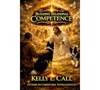 Building Relational Competence: From Corrupted Connection and Self-Betrayal to Mutuality and Real Companionship