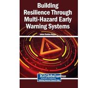 Building Resilience Through Multi-Hazard Early Warning Systems