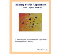 Building Search Applications: Lucene - Konchady Manu
