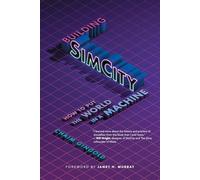Building SimCity: How to Put the World in a Machine
