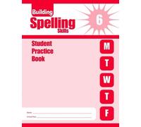 Building Spelling Skills, Grade 6 Individual Student Practice Book (Tascabile)