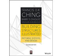 Barry S. Onouye Francis D. K. Ching Douglas Z Building Structures I (Tascabile)