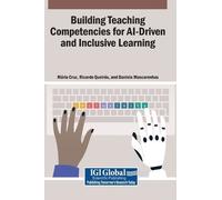 Building Teaching Competencies for AI-Driven and Inclusive Le (Copertina rigida)