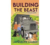 Building The Beast (Tascabile) Wayward Truck