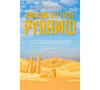 Building the First Pyramid (Tascabile)
