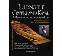 Christopher Cunningham – Building the Greenland Kayak – Tascabile