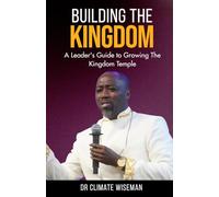 Building The Kingdom