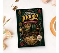 Building the Ultimate Brain: 100,000 Whys - Codes, Spies & Unsolved Mysteries | Cryptography, Secret Messages, Espionage History, Logic Puzzles, Investigation, Critical Thinking & Mystery Science