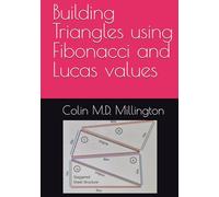 Building Triangles using Fibonacci and Lucas values