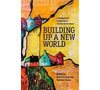 Building Up a New World (Tascabile)