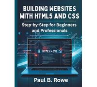 Building Websites with HTML5 and CSS: Step-by-Step for Beginners and Professionals: 4