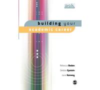 Building Your Academic Career: 0 - Boden Rebecca