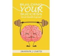 Building Your Success: Mind Wealth Exposed