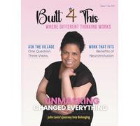 Built 4 This: Where Different Thinking Works: Volume 1 June 2026 Edition