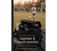 Built Between Naptime & Soccer Practice: One Mom's Journey From Camera to Career