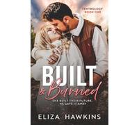 Built & Burned: A Marriage in Trouble Romance