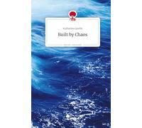 Built by Chaos. Life is a Story - story.one