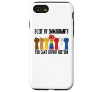 Built By Immigrants You Can't Deport History Pro Democracy Custodia per iPhone SE (2020) / 7/8