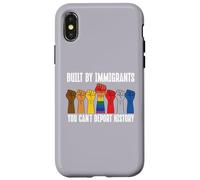 Built By Immigrants You Can't Deport History Pro Immigration Custodia per iPhone X/XS