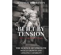 Built by Tension: Foundations of Strength