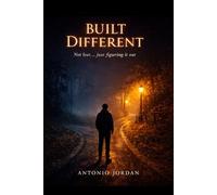 Built Different: Not lost... just figuring it out