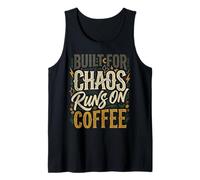 Built for Chaos Runs On Coffee Produttività della Caffeina Canotta