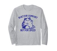 Built for Comfort Not for Speed Funny Cat Maglia a Manica