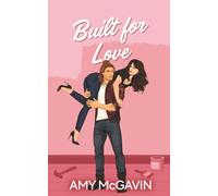 Built for Love: 2